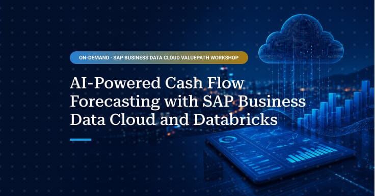 AI Cash Flow Forecasting with SAP Business Data Cloud & Databricks